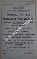 Working Timetable of Mandatory Train Services - Section CB - London, Richmond, Watford & branches, Temple Mills to Kew East Jn.; Kentish Town to Barking; Willesden, Marylebone, Aylesbury, 6 May 1974 to 4 May 1975 by British Railways London Midland Region
